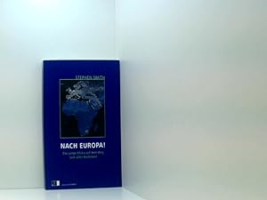 Immagine del venditore per Nach Europa!: Das junge Afrika auf dem Weg zum alten Kontinent das junge Afrika auf dem Weg zum alten Kontinent venduto da Book Broker