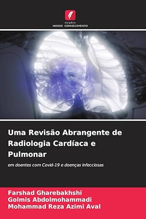 Seller image for Uma Reviso Abrangente de Radiologia Cardaca e Pulmonar for sale by moluna
