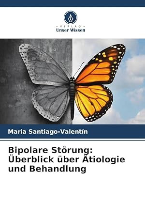 Bild des Verkufers fr Bipolare Stoerung: berblick ber tiologie und Behandlung zum Verkauf von moluna