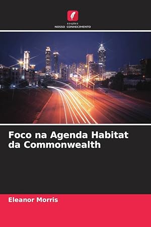 Bild des Verkufers fr Foco na Agenda Habitat da Commonwealth zum Verkauf von moluna