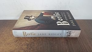 Imagen del vendedor de Bertie: A Life of Edward VII a la venta por BoundlessBookstore