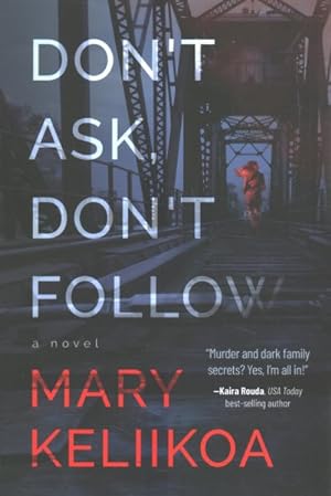 Seller image for Don't Ask, Don't Follow for sale by GreatBookPrices
