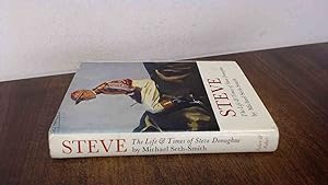 Image du vendeur pour Steve: Life and Times of Steve Donoghue (1st Ed.) mis en vente par BoundlessBookstore