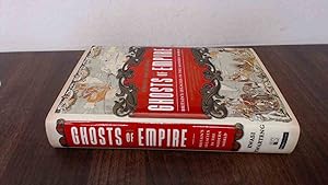 Imagen del vendedor de Ghosts of Empire: Britains Legacies in the Modern World a la venta por BoundlessBookstore