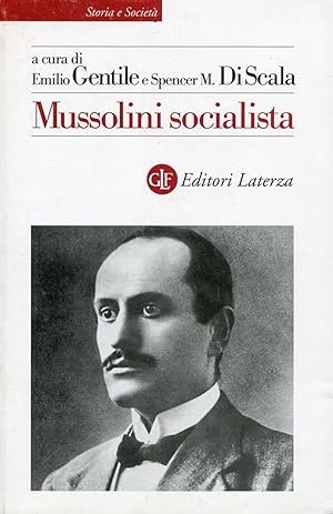 Seller image for Mussolini socialista for sale by Studio Bibliografico Marini