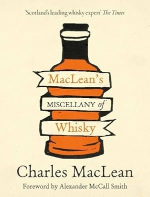 Imagen del vendedor de Maclean's Miscellany of Whisky a la venta por WeBuyBooks