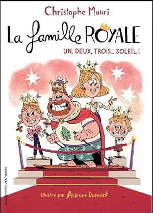Immagine del venditore per La famille royal un deux trois. soleil venduto da Dmons et Merveilles
