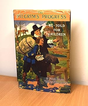 Imagen del vendedor de The Pilgrim's Progress Re-Told for Children a la venta por Orb's Community Bookshop