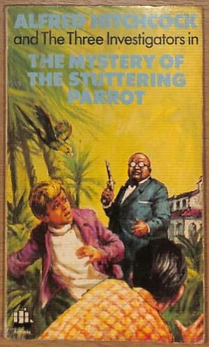 Immagine del venditore per Alfred Hitchcock and the Three Investigators in The Mystery of the Stuttering Parrot: 2 venduto da WeBuyBooks