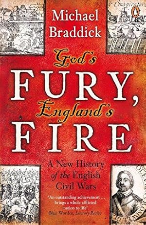 Bild des Verkufers fr God's Fury, England's Fire: A New History of the English Civil Wars zum Verkauf von WeBuyBooks 2