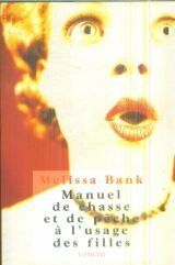Seller image for Manuel de chasse et de peche a l'usage des filles for sale by Dmons et Merveilles