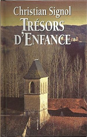 Seller image for Trsors d'enfance for sale by Dmons et Merveilles