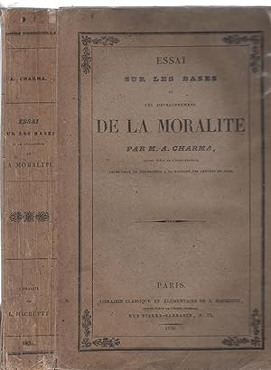 Seller image for Essai sur les bases et les dveloppemens de la moralit for sale by Librairie Lalibela