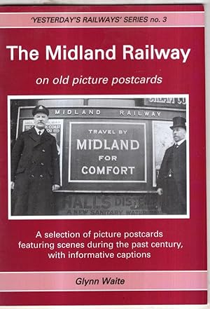 Immagine del venditore per The Midland Railway: On Old Picture Postcards venduto da High Street Books