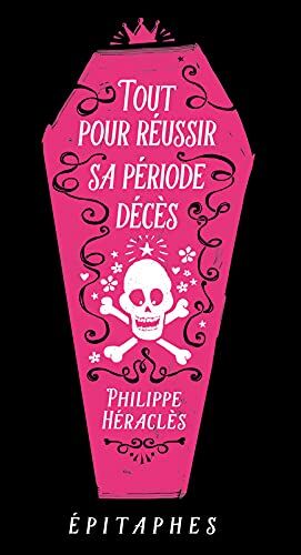 Seller image for Tout pour russir sa priode dcs for sale by Dmons et Merveilles
