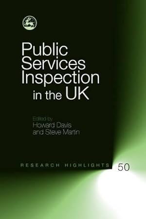Seller image for Public Services Inspection in the UK: 50 (Research Highlights in Social Work) for sale by WeBuyBooks