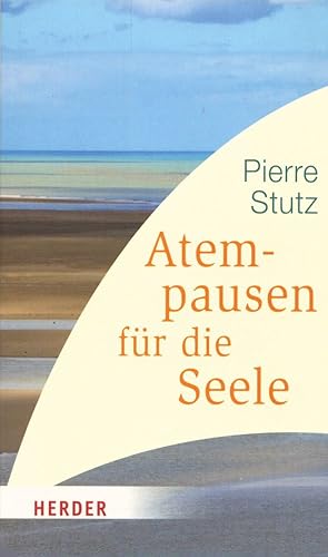 Seller image for Atempausen fr die Seele. for sale by Buch von den Driesch
