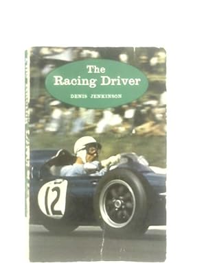 Bild des Verkufers fr The Racing Driver zum Verkauf von World of Rare Books