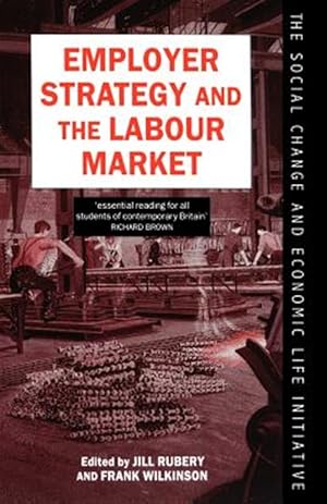 Seller image for Employer Strategy and the Labour Market for sale by GreatBookPricesUK