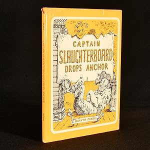 Seller image for Captain Slaughterboard Drops Anchor for sale by Rooke Books PBFA