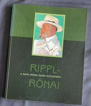 Seller image for Rippl-Ronai : a Rippl-Ronai Odon gyujtemeny for sale by Antiquariaat Digitalis