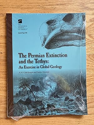 Imagen del vendedor de THE PERMIAN EXTINCTION AND THE TETHYS: An Exercise in Global Geology a la venta por Paul Gritis Books