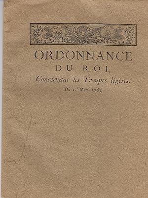 Seller image for Ordonnance du Roi, concernant les troupes lgres : Du 1.er Mars 1763. for sale by Librairie Lalibela