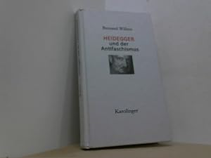 Bild des Verkufers fr Heidegger und der Antifaschismus. zum Verkauf von Antiquariat Uwe Berg