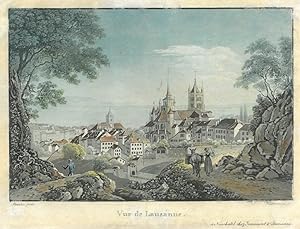 LAUSANNE. "Vue de Lausanne". Gesamtansicht von Nordosten mit Staffage im Vordergrund, dahinter de...