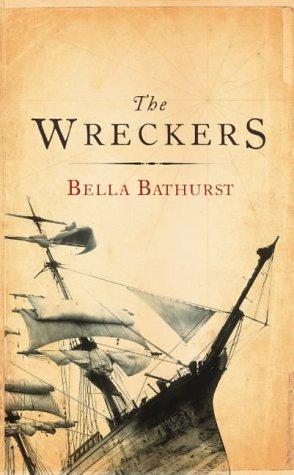 Seller image for The Wreckers: A Story of Killing Seas, False Lights and Plundered Ships for sale by WeBuyBooks 2