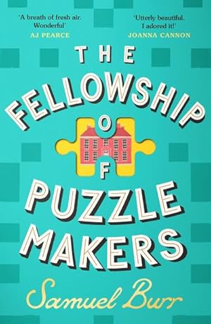 Bild des Verkufers fr The Fellowship of Puzzlemakers : The instant Sunday Times bestseller and the book everyone's talking about! zum Verkauf von AHA-BUCH GmbH