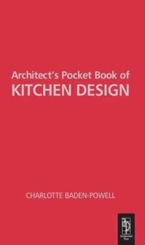 Bild des Verkufers fr Architect's Pocket Book of Kitchen Design (Routledge Pocket Books) zum Verkauf von WeBuyBooks