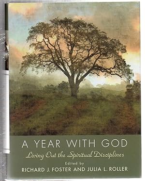 Seller image for A Year with God: Living Out the Spiritual Disciplines for sale by EdmondDantes Bookseller