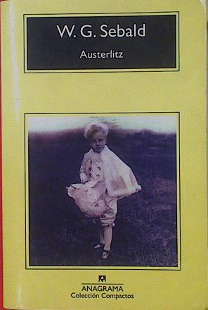 Seller image for Austerlitz for sale by Almacen de los Libros Olvidados