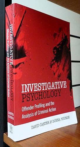 Image du vendeur pour Investigative Psychology: Offender Profiling and the Analysis of Criminal Action mis en vente par R.W. Forder