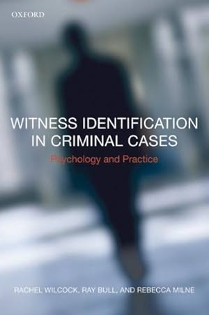 Bild des Verkufers fr Witness Identification in Criminal Cases : Psychology and Practice zum Verkauf von GreatBookPricesUK