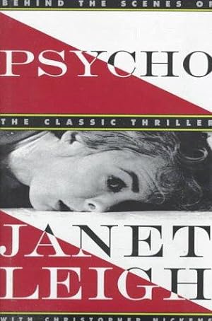 Bild des Verkufers fr Psycho": Behind the Scenes of the Classic Thriller zum Verkauf von WeBuyBooks