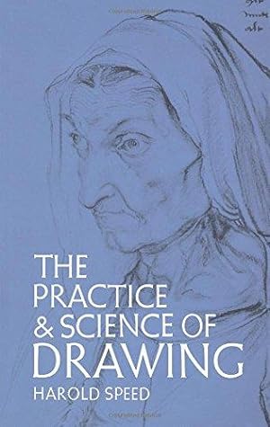 Seller image for The Practice and Science of Drawing (Dover Art Instruction) for sale by WeBuyBooks