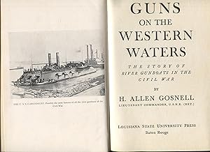 Bild des Verkufers fr Guns on the Western Waters, the Story of River Gunboats in the Civil War zum Verkauf von RT Books