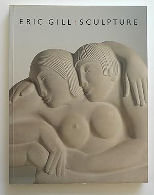 Seller image for Eric Gill : Sculpture. Barbican Art Gallery, 1992 for sale by Roe and Moore