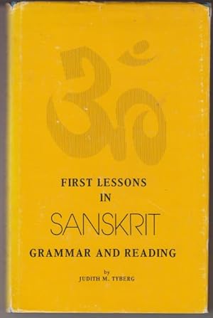 Image du vendeur pour First Lessons in Sanskrit Grammar and Reading. mis en vente par Rnnells Antikvariat AB