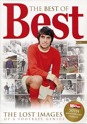 Seller image for The Best of Best : The Lost Images of a Football Genius for sale by Godley Books