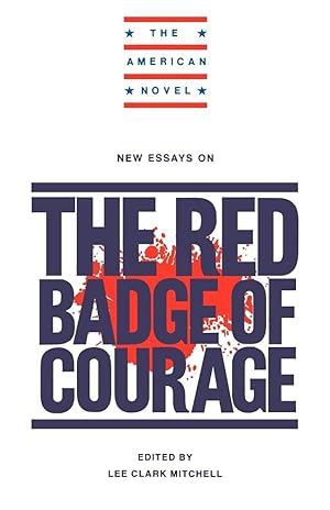 Seller image for New Essays: Red Badge of Courage (American Novel) for sale by Dmons et Merveilles