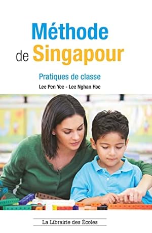 Seller image for Mthode de Singapour ? Pratiques de classes for sale by Dmons et Merveilles