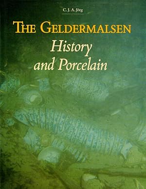 The Geldermalsen: History and Porcelain