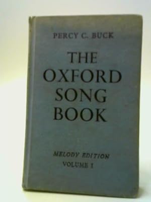 Seller image for The Oxford Song Book - Melody Edition Vol. I for sale by World of Rare Books