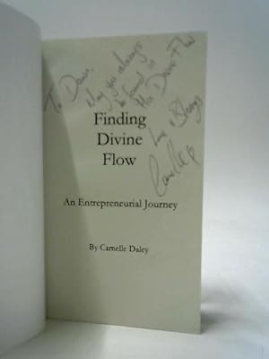 Finding Divine Flow - An Entrepreneurial Journey
