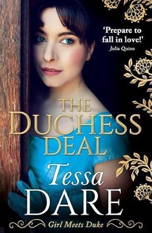 Bild des Verkufers fr The Duchess Deal: A Stunning Regency Romance from The New York Times Bestselling Author of The Governess Game and The Wallflower Wager: Book 1 (Girl meets Duke) zum Verkauf von WeBuyBooks