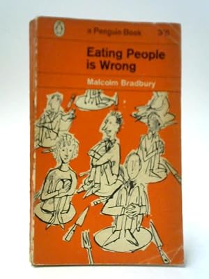 Bild des Verkufers fr Eating People is Wrong zum Verkauf von World of Rare Books