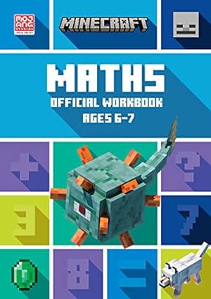 Bild des Verkufers fr Minecraft Maths Ages 6-7: Official Workbook (Minecraft Education) zum Verkauf von WeBuyBooks 2